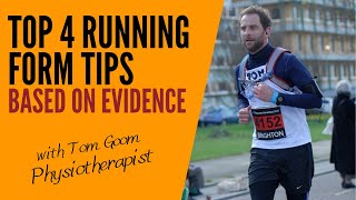 Top 4 RUNNING FORM Tips based on EVIDENCE | with Tom Goom, Physiotherapist