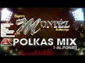 polkas mix montez de durango djalfonzo montezdedurango duranguensemix polkasmix