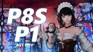 【FF14】パンデモニウム煉獄編零式4層前半 占星視点 / P8S P1 AST POV