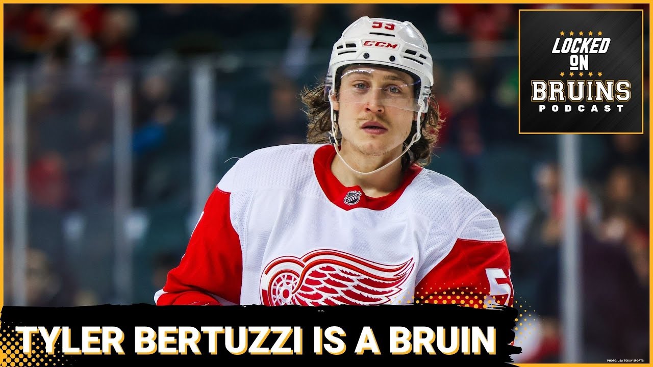 Boston Bruins Acquire Tyler Bertuzzi From Detroit Red WIngs! - YouTube