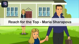 Reach for the Top - Maria Sharapova | Animation in English | Class 9 | Beehive | CBSE