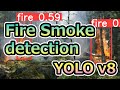 YOLOv8 Fire smoke detection