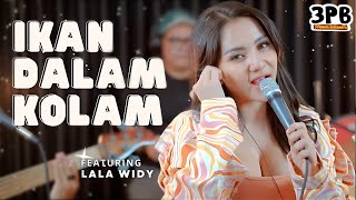 Download IKAN DALAM KOLAM - HUSEIN BAWAFIE | 3PEMUDA BERBAHAYA FEAT LALA WIDY COVER mp3