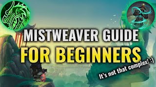 11.1 Mistweaver Guide