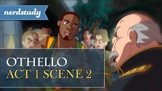 Othello Summary (Act 1 Scene 2) - Nerdstudy