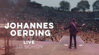 Johannes Oerding - So schön (Live am Kalkberg)