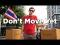6 Costly Mistakes Moving to Thailand