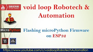 05 Flashing microPython Firmware and Led Blink on ESP32