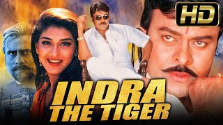 Indra The Tiger - इंद्रा द टाइगर (FULL HD) | Chiranjeevi Superhit Hindi Dubbed Movies |Sonali Bendre