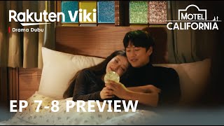 Motel California | Episode 7-8 Preview \u0026 Spoiler | Lee Se Young | Na In Woo  [ENG SUB]