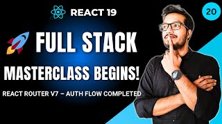 How to Handle Authentication in React | Protected Routes Explained | React Router | React 19 - Ep 20