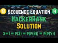 Sequence Equation | HackerRank Solution Javascript