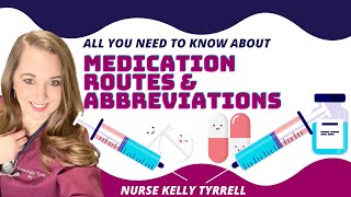 Medication Routes and Medical Abbreviations | Nursing Lecture