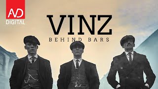 Vinz - Behind Bars ( Lyrics )