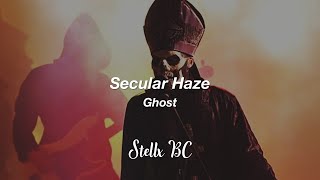 SECULAR HAZE // Ghost | Music Video [Sub Español]