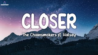 Closer (lyrics) - The chainsmokers ft halsey