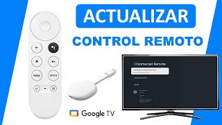 Control Remoto Chromecast como Actualizar