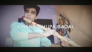 Lockdown Day 19 | Chand Chupa Badal Mein | Flute | Goutam Bhawsar