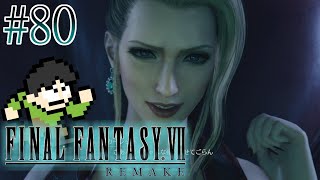 【実況】星を救う戦い！FF7リメイクをツッコミ実況Part80