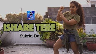Ishare Tere - Guru Randhawa, Dhvani Bhanushali | Sukriti Dua Choreography | Beat It