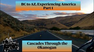 Explore the Cascades and near ghost towns through the Okanogan, Experiencing America