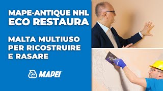 Mape-Antique NHL Eco Restaura | Tecnologia Innovativa | La parola agli esperti Mapei