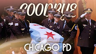 chicago pd⎜goodbye