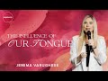 The Influence Of Our Tongue - Jemima Varughese - Kuala Lumpur - Kingdomcity