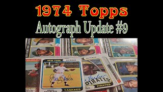 1974 Topps Autograph Set Update 9 - 10 More Cards Into The '74 Set Binder!