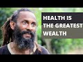 Health tips from a rastaman 