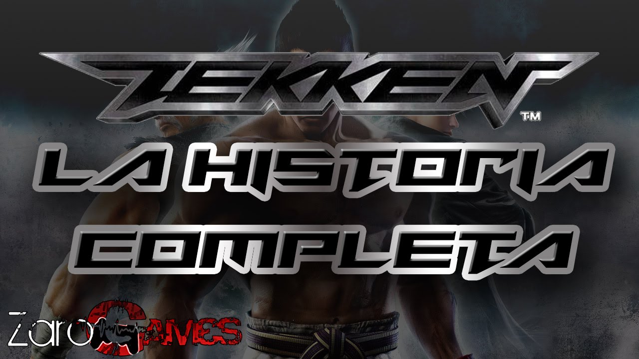 La Historia De Tekken COMPLETA // TEKKEN - YouTube