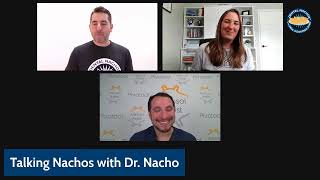 Talking Nachos with Dr. Nacho