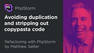 Do this to replace copypasta PHP code with a variable | Refactoring With PhpStorm by Matthew Setter
