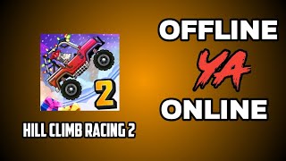 Hill climb racing 2 game offline ya online ||