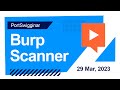 PortSwigginar: Burp Scanner for pentesters - March 2023