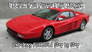 Scale Car Plastic Model TAMIYA 1/24 Ferrari TESTAROSSA unboxing fullbuild step by step