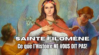 Sainte Filomène : Ce que l’Histoire NE VOUS DIT PAS !