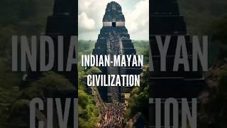 Shocking Link Found Between Ancient India and The Mayan Civilization