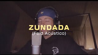 Feid - Zun da da (ACUSTICO)  |  (Letra/Lirycs)