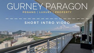 Penang Luxurious Super Condominium - Gurney Paragon Residences @Gurneybay Penang ,Malaysia 🇲🇾