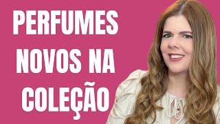 PERFUMES MARCANTES E SENSUAIS QUE CHEGARAM PARA A MINHA COLEÇÃO ❤️