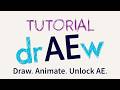drAEw for After Effects Tutorial
