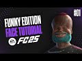 How to make FUNNY FACES in EA FC 25 - Pro Clubs & Career Mode Face Creation #1