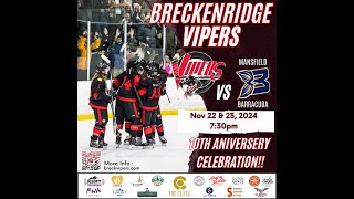 Breckenridge Vipers v Mansfield Barracudas  11/23/24   730p  Mountain Hockey League