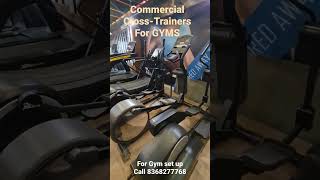 Commercial Cross trainers for Gyms | Rajesh singh |kholo Apna Gym