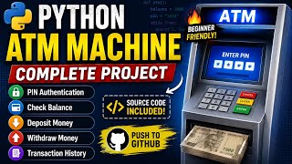 Project 5: Python ATM Machine Project Tutorial and GitHub Push