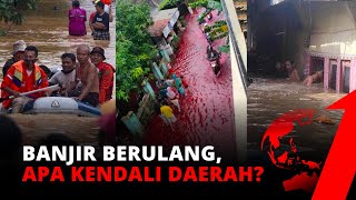 Banjir Berulang, Apa Kendali Daerah? | Catatan Sepekan tvOne