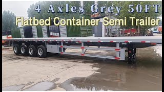 Flatbed Semi Trailer｜Container Trailer｜50FT Trailer｜DERUN VEHICLE｜Grey Vehicle Trailer