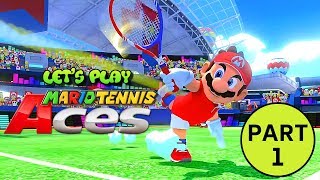 Mario Tennis Aces (Part 1) | Nintendo Switch Gameplay | No Commentary | 1080p 60fps