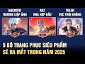 Liên Quân 5 Bộ Trang Phục Được Game Thủ Mong Chờ Ra Mắt Nhất Trong Năm 2025 !